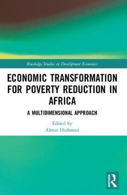 Economic Transformation for Poverty Reduction in Africa: A Multidimensional Approach - cover