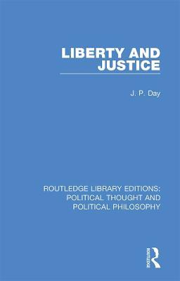 Liberty and Justice - J. P. Day - cover