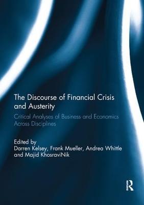 The Discourse of Financial Crisis and Austerity: Critical analyses of business and economics across disciplines - cover