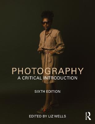 Photography: A Critical Introduction - cover