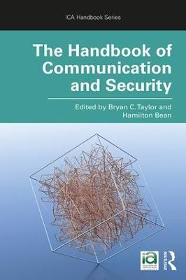 The Handbook of Communication and Security - cover