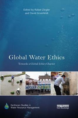 Global Water Ethics: Towards a global ethics charter - cover