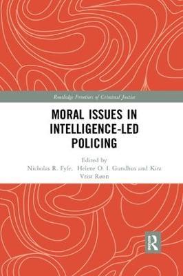 Moral Issues in Intelligence-led Policing - cover