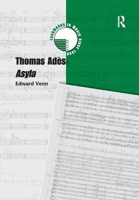 Thomas Adès: Asyla - Edward Venn - cover