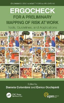 ERGOCHECK for a Preliminary Mapping of Risk at Work: Tools, Guidelines, and Applications - cover