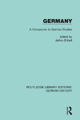 Germany: A Companion to German Studies - Jethro Bithell - cover