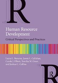 Human Resource Development: Critical Perspectives and Practices
