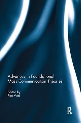 Advances in Foundational Mass Communication Theories - cover