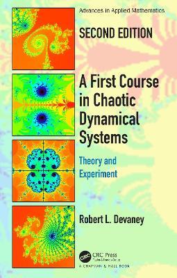 A First Course In Chaotic Dynamical Systems: Theory And Experiment - Robert L. Devaney - cover