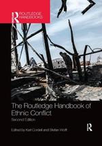 The Routledge Handbook of Ethnic Conflict: Second edition