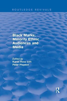 Black Marks: Minority Ethnic Audiences and Media - cover