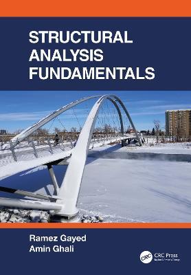 Structural Analysis Fundamentals - Ramez Gayed,Amin Ghali - cover