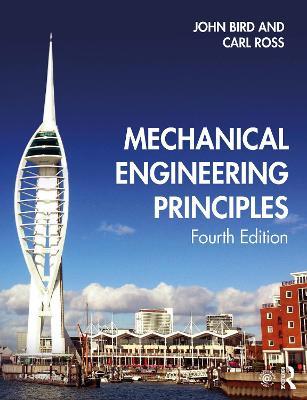Mechanical Engineering Principles - John Bird,Carl Ross - cover