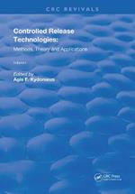 Controlled Release Technologies: Methods, Theory, and Applications