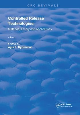 Controlled Release Technologies: Methods, Theory, and Applications - cover