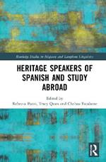 Heritage Speakers of Spanish and Study Abroad