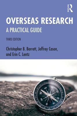 Overseas Research: A Practical Guide - Christopher B. Barrett,Jeffrey Cason,Erin C. Lentz - cover