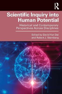 Scientific Inquiry into Human Potential: Historical and Contemporary Perspectives Across Disciplines - cover