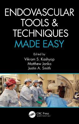 Endovascular Tools and Techniques Made Easy - cover
