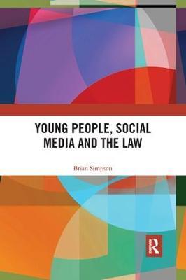 Young People, Social Media and the Law - Brian Simpson - cover