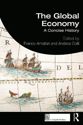 The Global Economy: A Concise History - cover