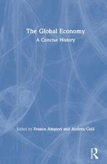 The Global Economy: A Concise History
