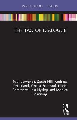 The Tao of Dialogue - Paul Lawrence,Sarah Hill,Andreas Priestland - cover