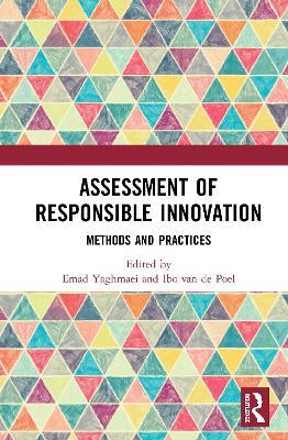 Assessment of Responsible Innovation: Methods and Practices - cover