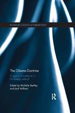 The Obama Doctrine: A Legacy of Continuity in US Foreign Policy?