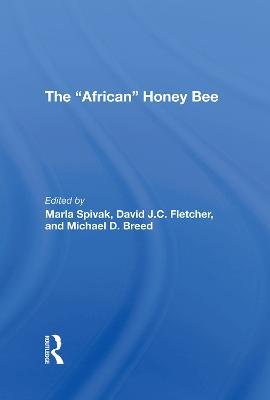 The african Honey Bee - Marla Spivak,David J C Fletcher,Michael D Breed - cover