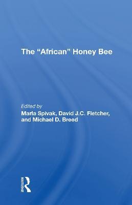 The african Honey Bee - Marla Spivak,David J C Fletcher,Michael D Breed - cover