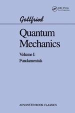 Quantum Mechanics: Fundamentals
