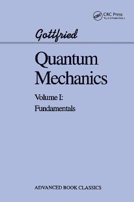 Quantum Mechanics: Fundamentals - Kurt Gottfried - cover