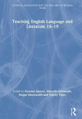 Teaching English Language and Literature 16-19 - cover
