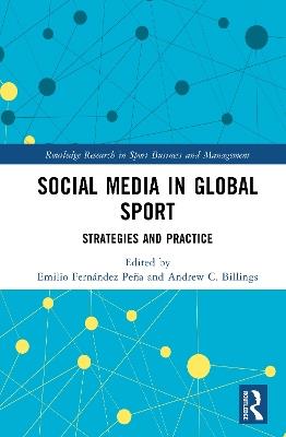 Social Media in Global Sport: Strategies and Practice - cover