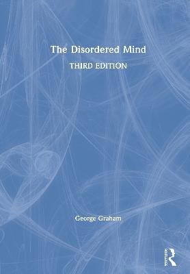 The Disordered Mind - George Graham - cover