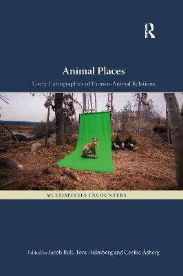 Animal Places: Lively Cartographies of Human-Animal Relations - cover