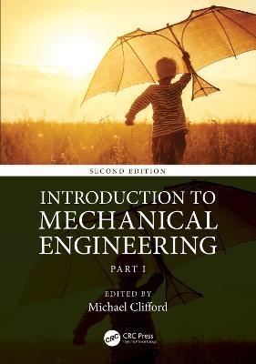 Introduction to Mechanical Engineering: Part 1 - cover