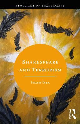 Shakespeare and Terrorism - Islam Issa - cover