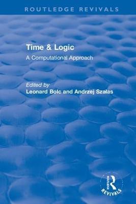 Time & Logic: A Computational Approach - cover