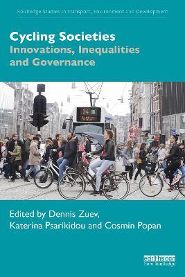 Cycling Societies: Innovations, Inequalities and Governance - cover