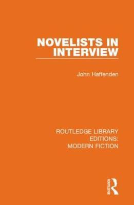 Novelists in Interview - John Haffenden - cover