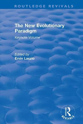 The New Evolutionary Paradigm: Keynote Volume - cover
