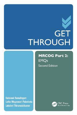 Get Through MRCOG Part 2: EMQS - Kalaivani Ramalingam,Latha Palanivelu,Lakshmi Thirumalaikumar - cover