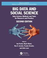 Big Data and Social Science: Data Science Methods and Tools for Research and Practice