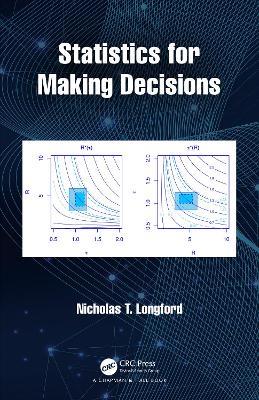Statistics for Making Decisions - Nicholas T. Longford - cover