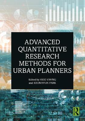 Advanced Quantitative Research Methods for Urban Planners - cover