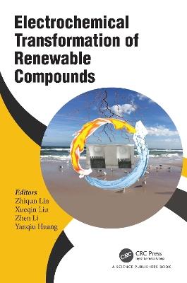 Electrochemical Transformation of Renewable Compounds - cover