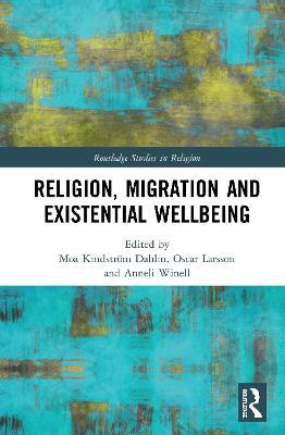 Religion, Migration, and Existential Wellbeing - cover