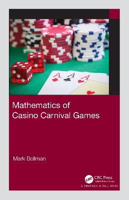 Mathematics of Casino Carnival Games - Mark Bollman - cover